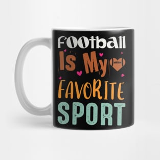 American Football Is My Favorite Sport Mug